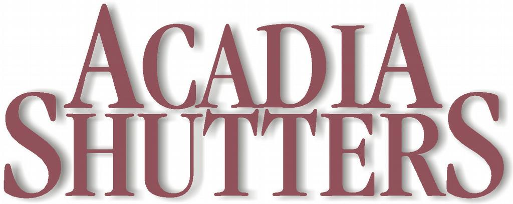 Acadia Shutters 